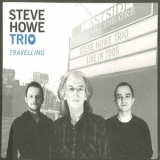 Steve Howe - Travelling '2010