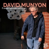 David Munyon - 7 Crows Against a Greyer Sky, Vol. 2 '2025 - Album