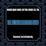 The Allman Brothers Band - Madison Square Garden, New York, October 31st, 1986 (Remastered, Live On Broadcasting) '2025