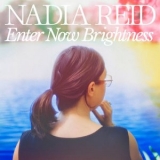 Nadia Reid - Enter Now Brightness '2025