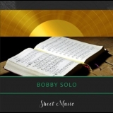 Bobby Solo - Sheet Music '2018