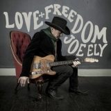 Joe Ely - Love and Freedom '2025 - Album