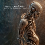 Unreal Overflows - Slaves Of The Inhuman Future World '2025