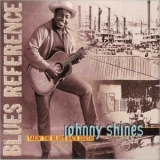 Johnny Shines - Takin The Blues Back South (Blues Reference) '2000 - Album