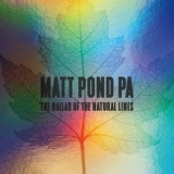 Matt Pond PA - The Ballad Of The Natural Lines '2025 - Album