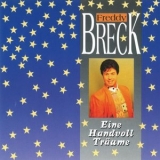 Freddy Breck - Eine Handvoll Traume '1993