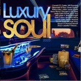 Various Artists - Luxury Soul 2025 '2025 - Album