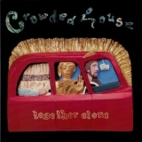 Crowded House - Together Alone '1993