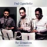 Paul Quinichette - The Remasters (All Tracks Remastered) '2021 - Album