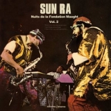 Sun Ra - Nuits de la Fondation Maeght, Vol. 2 '2020