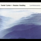 Daniel Carter - Luminescence '2003 - Album