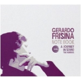 Gerardo Frisina - Note Book: A Journey in Sound '2007 - Album