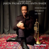 Jason Palmer - Sweet Love - Jason Palmer Plays Anita Baker '2019 - Album