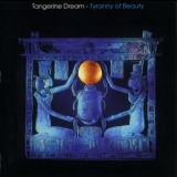 Tangerine Dream  - Tyranny Of Beauty '1995