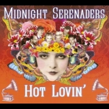 Midnight Serenaders - Hot Lovin '2011 - Album