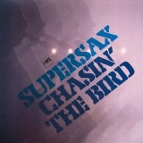 Supersax - Chasin The Bird '1977 - Album