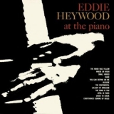 Eddie Heywood - At the Piano '2025