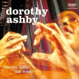 Dorothy Ashby - Dorothy Ashby & Soft Winds '2017 - Album