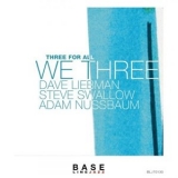 Dave Liebman - Three for All '2006 - Album