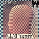 Kenny Dorham - Matador & Inta Somethin '1991 - Album