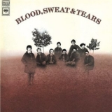 Blood - Blood, Sweat & Tears (Expanded Edition) '1969 - Album