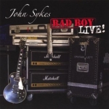 John Sykes - Bad Boy Live! '2004