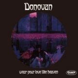 Donovan - Wear Your Love Like Heaven / Bonus Tracks '1967