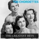 The Chordettes - The Greatest Hits (Remastered) '2025