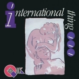 The Quick - International Thing '1984