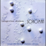 Tangerine Dream  - Sohoman (live) '1999