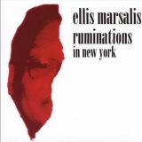 Ellis Marsalis - Ruminations In New York '2004 - Album