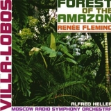 Renee Fleming - Villa-Lobos: Forest of the Amazon '2001 - Album