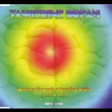 Tangerine Dream  - Journey Through A Burning Brain (CD2) '2002