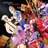 Jack Dupon - Tete De Chien '2014