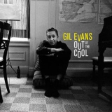 Gil Evans - Out of the Cool '1961