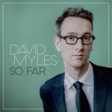 David Myles - So Far '2015 - Album