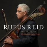 Rufus Reid - Quiet Pride: The Elizabeth Catlett Project '2014