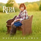 Reba McEntire - Hallelujah, Amen '2021 - Album