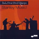 Paolo Fresu Devil Quartet - Stanley Music! '2007 - Album