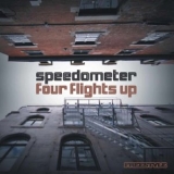 Speedometer - Four Flights Up '2007