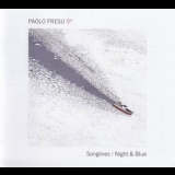 Paolo Fresu 5et - Songlines-Night & Blue '2010 - Album