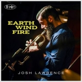 Josh Lawrence - Earth Wind Fire '2019 - Album