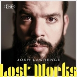 Josh Lawrence - Lost Works '2019 - Album