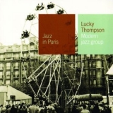 Lucky Thompson - Modern Jazz Group '2000 - Album