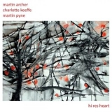 Martin Archer - Hi Res Heart '2021 - Album