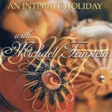 Michael Feinstein - An Intimate Holiday with Michael Feinstein '2001 - Album