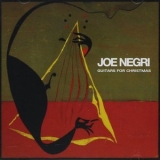 Joe Negri - Guitars For Christmas '2003 - Album