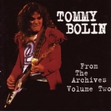 Tommy Bolin - From The Archives, Volume Two '1997 - Album