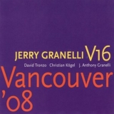 Jerry Granelli V16 - Vancouver 08 '2009 - Album