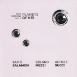 Samo Salamon - Free Sessions, Vol. 1: Planets of Kei '2019 - Album